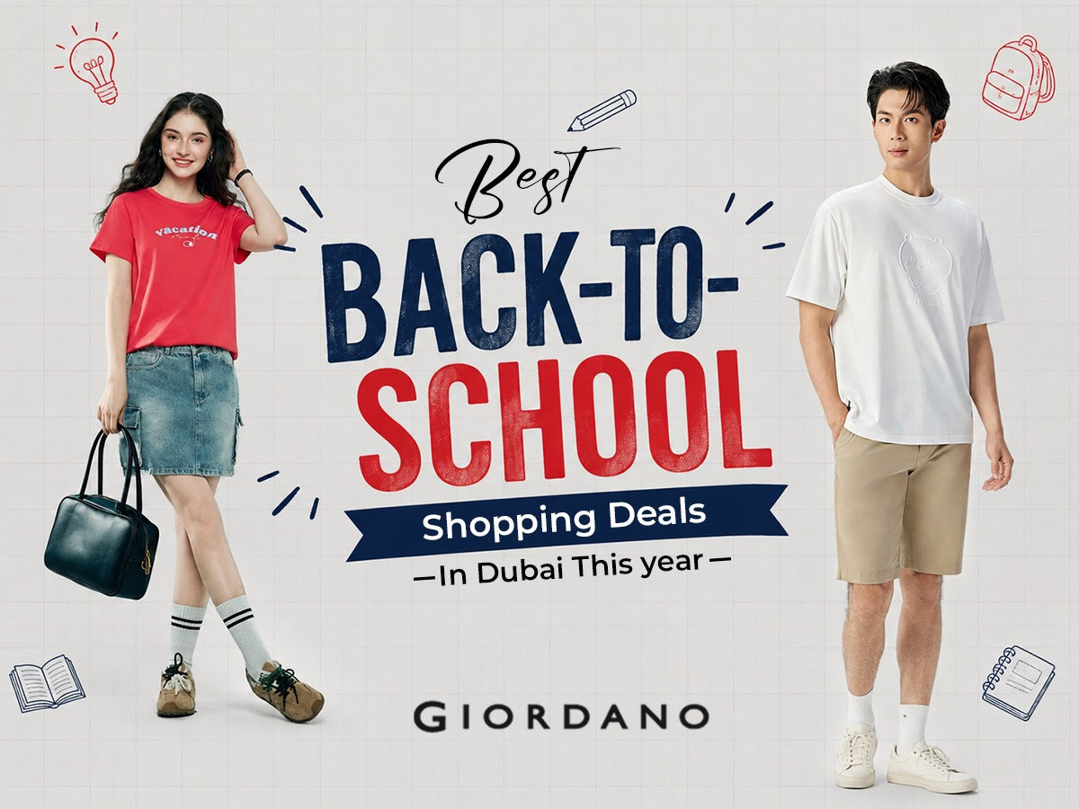 Best Back-to-School Shopping Deals in Dubai This Year
