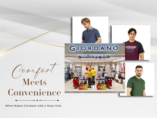 Comfort Meets Convenience: What Makes Giordano Sale UAE a Must-Visit - Giordano