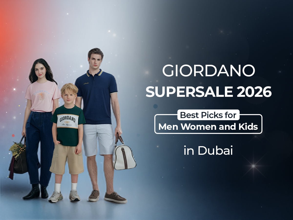 Giordano Supersale 2026 – Up to 70% Off | Best Picks for Men, Women & Kids in Dubai - Giordano
