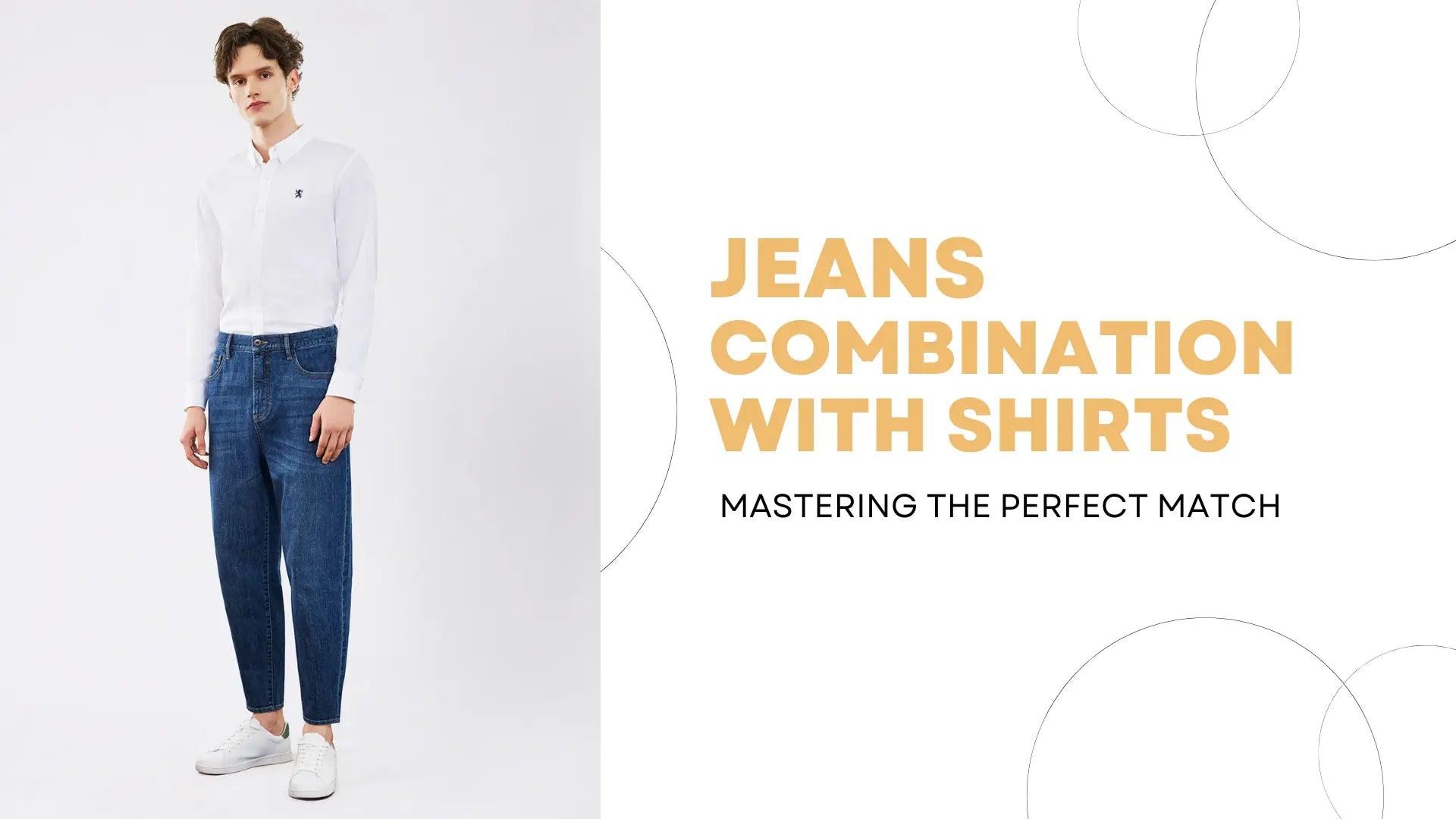 Jeans Combination with Shirts: Mastering the Perfect Match - Giordano